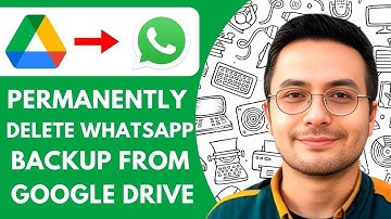 How to Permanently Delete Whatsapp Backup From Google Drive - 2025 (Easy Guide)