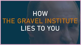 How The Gravel Institute Lies To You About Ukraine screenshot 4