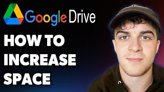How to Increase Space of Google Drive (Full 2025 Guide)