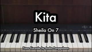 Kita - Sheila On 7 | Piano Karaoke by Andre Panggabean