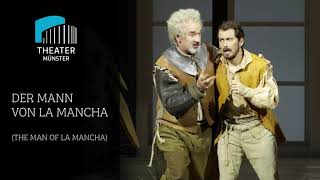 Theater Münster: Trailer DER MANN VON LA MANCHA