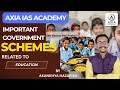 All Important Schemes related to Education ll Essential for All APSC I ADRE Exams