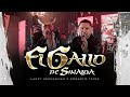 Larry Hernandez X Roberto Tapia - El Gallo De Sinaloa (En Vivo)