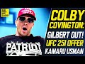 UFC 251: Colby Covington on Gilbert Burns' Withdrawal, Offers to Fight Kamaru Usman Over Masvidal