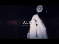 Alone - A Chill Mix