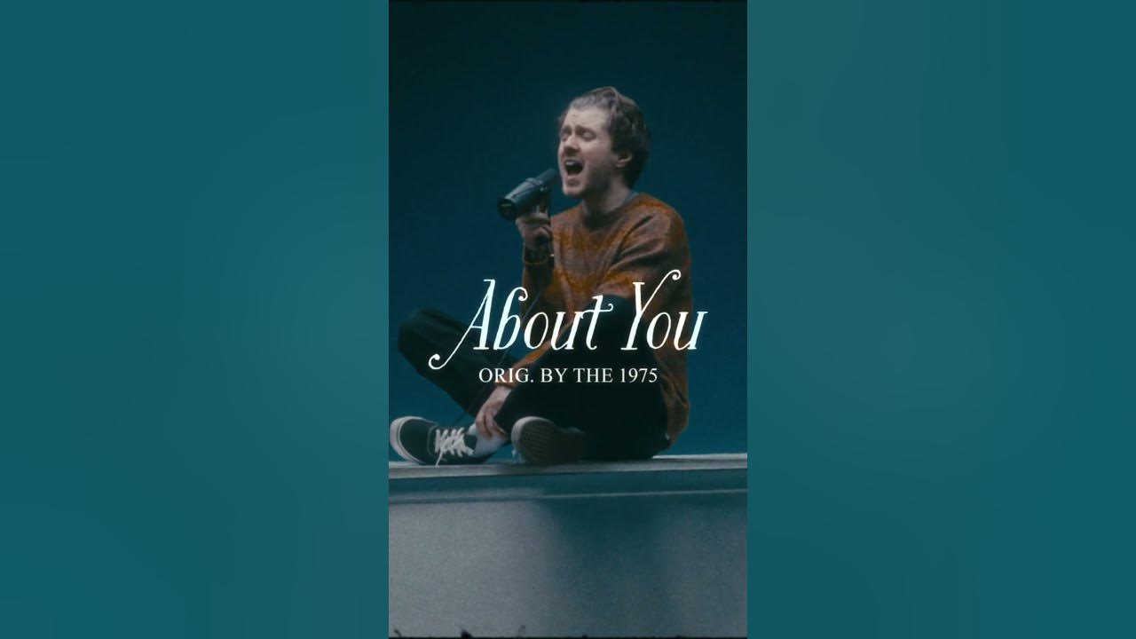 The 1975 - About You (Acoustic Cover)