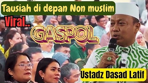 Tausiah di depan Non muslim Ustadz Dasad Latif dalam rangka Acara Halal bi halal di Toraja Utara