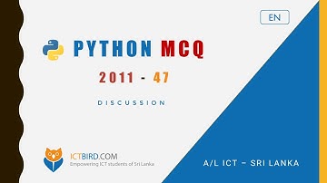 AL ICT 2011 August MCQ | Python Questions | #47