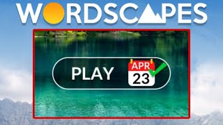 Wordscapes Daily Puzzle April 23, 2024