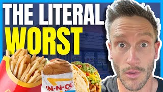 15 Most Unhealthy Fast Food Items to NEVER Order