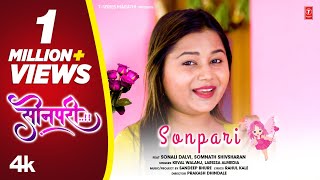 Sonpari | सोनपरी | Keval | Larissa Almeida | 4k New Video | Marathi Love Song | Latest Marathi Song
