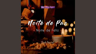 Noite de Paz (Noite Feliz)