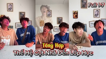 Tổng Hợp Thế Hệ Cợt Nhã Đến Lớp Học Full 1-7 | Vinh Dự Gaming