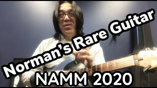 【Thought of the day】Norman's Rare Guitars ✩ NAMM 2020