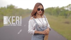 PIKER KERI -  COVER  VERSI REGGAE MAKNYUSSS VIRAL   - by Fdj Emily Young  - Durasi: 4:20. 