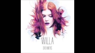 Willa - Dreamers