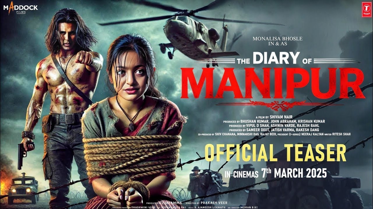 The Diary of Manipur (2025) | Official Trailer | Monalisa Bhosle | Bollywood Latest Movie
