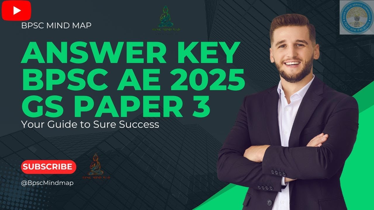 ANSWER KEY [GS] ll BPSC AE 2025 II 