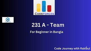 231 A- Team || Codeforces problem solve with C++ || Bangla tutorial