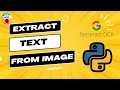 How to Extract Text from Image using Python and Tesseract (OCR)
