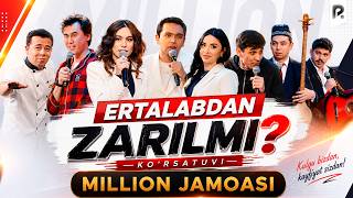 Million jamoasi | Ertalabdan zarilmi? ko‘rsatuvi