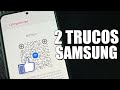 2 TRUCOS INCREIBLES PARA MOVILES SAMSUNG