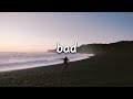 James Bay Bad Lyrics mp3