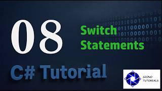 C# Tutorial 08 - Switch Statements
