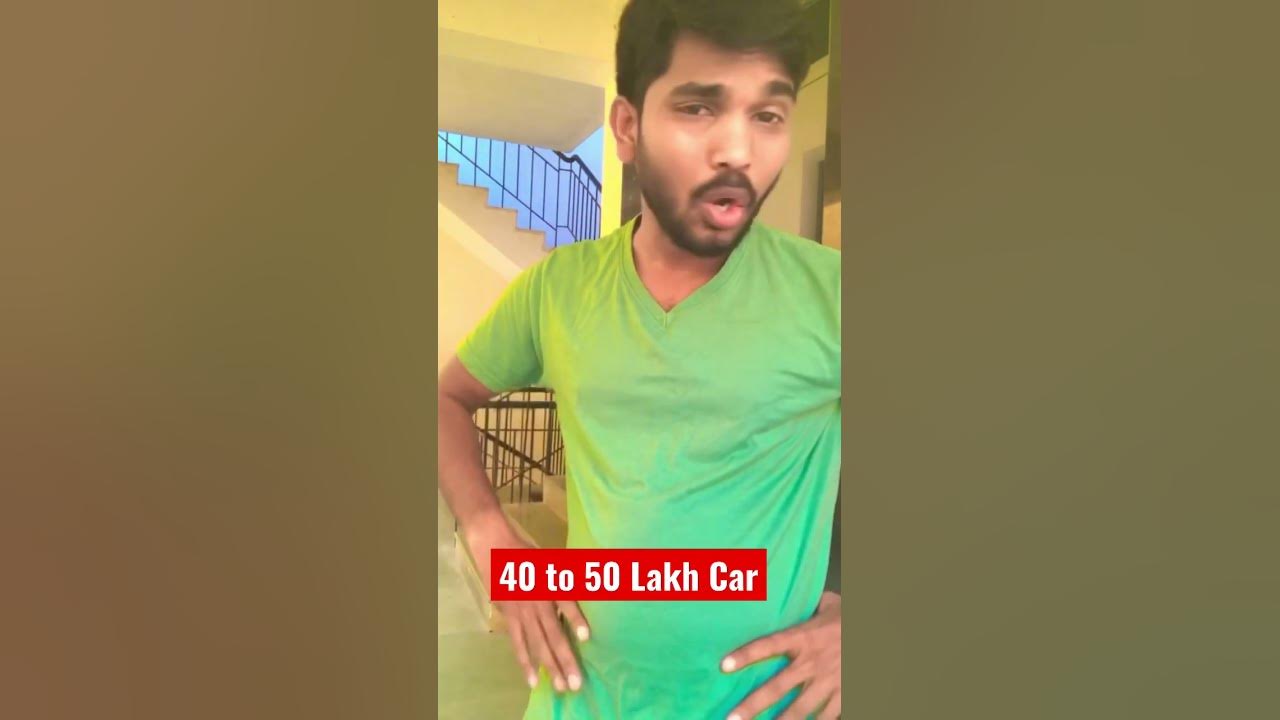 40-to-50-lakhs-car-shmarika-youtube