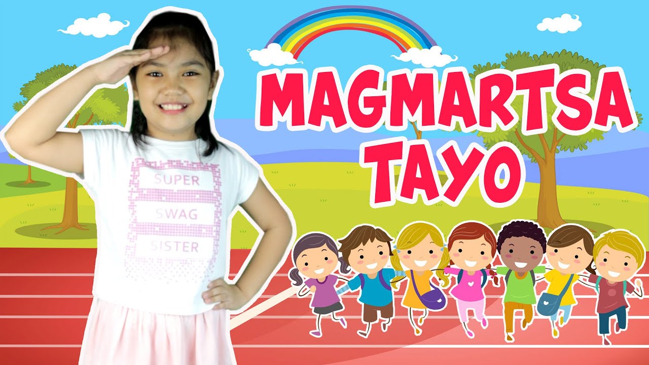 Magmartsa Tayo With Lyrics I Awiting Pambata I Action Song For Kids