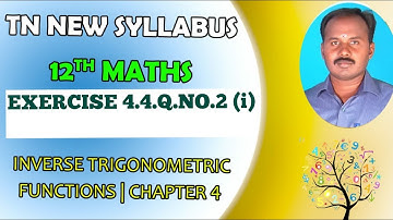 EXERCISE 4.4 | Q. NO.2( i)  |CLASS 12 MATHS | INVERSE TRIGONOMETRIC FUNCTIONS | CHAPTER 4