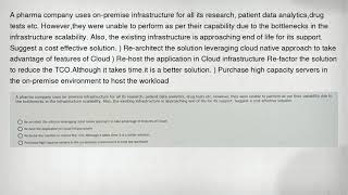 A pharma company uses on-premise infrastructure for all its research, patient data analytics,drug te