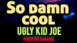 So damn cool 🎤 Ugly Kid Joe karaoke #minusone #lyrics #lyricvideo