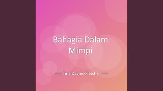 Bahagia Dalam Mimpi