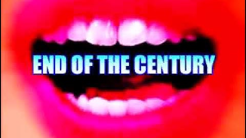 END OF THE CENTURY / NO. 9