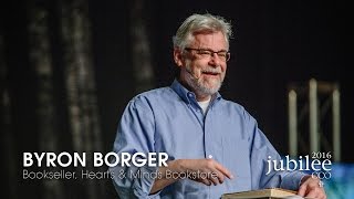 Byron Borger – Jubilee 2016 Main Session