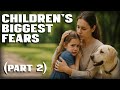 Top Things Children Fear the Most | What Scares Kids Today Part 2