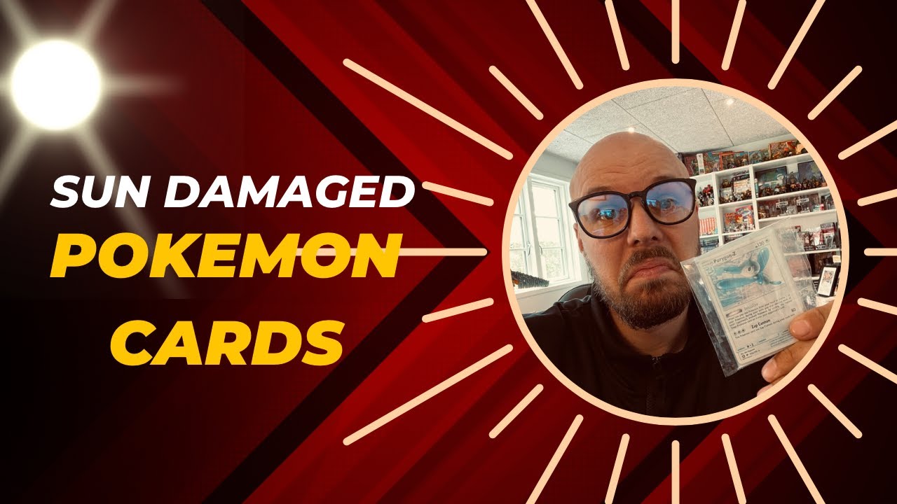 Sun Damaged Pokemon Cards Worthless YouTube Sun Damaged Pokemon Cards Worthless YouTube