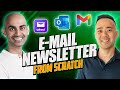 How to Build an E-mail Newsletter From Scratch in 2021