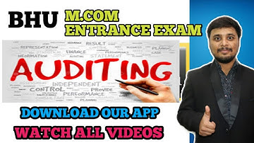 Auditing || Bhu M.com Entrance Exam | CA | CS | & other Exams || Commerce Nation