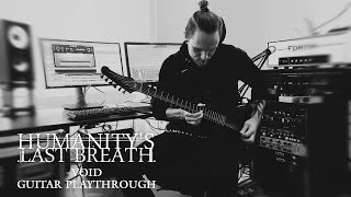 Humanity's Last Breath - VOID (Guitar Playthrough by Buster Odeholm)