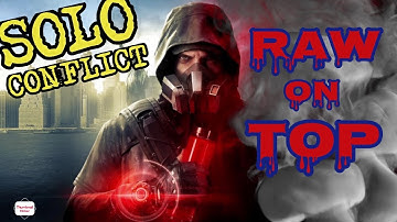 RAW SOLO CONFLICT - RAW on TOP - The Division 2 Conflict PVP game play