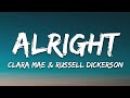 Clara Mae - Alright (Lyrics) feat. Russell Dickerson