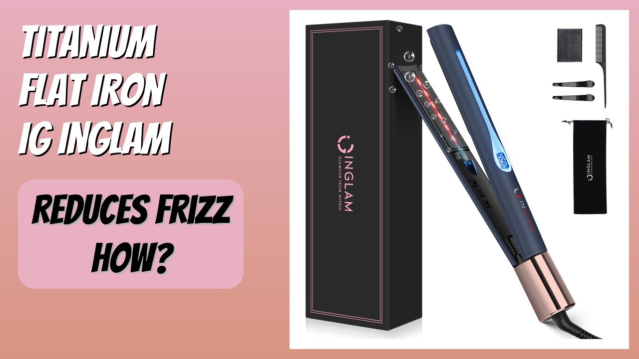 REVIEW (2025): Titanium Flat Iron IG INGLAM. Features