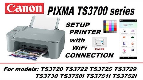 Canon TS3750i TS3751i TS3752i TS3720 TS3722 TS3725 TS3729 TS3730 Wireless Setup #TS3720 #TS3750i