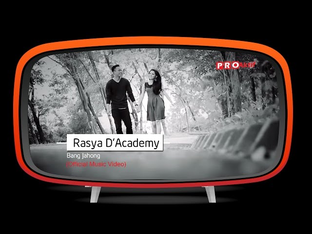 Rasya D'Academy - Bang Jahong (Official Music Video) class=
