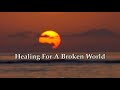 Healing For A Broken World (2008) | Full Movie | Richard Mouw | Eric Metaxas 