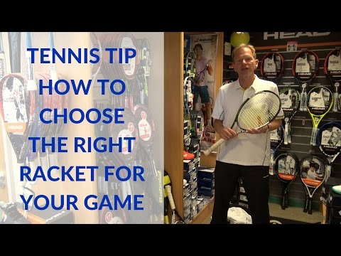 Tennis tip: How to choose the right tennis racket for your game