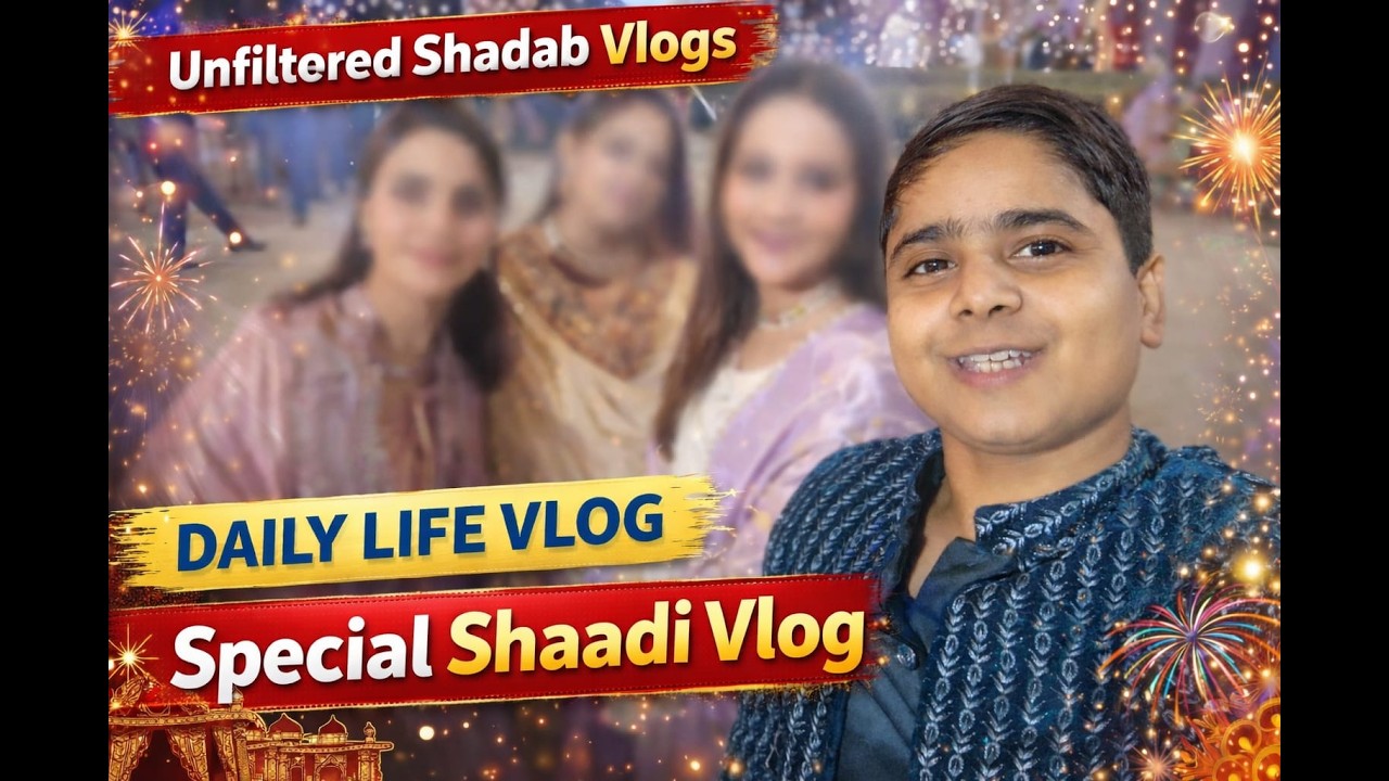 ✨ Shaadi Celebration Vlog 🎊 | Family Fun & Emotional Moments ❤️