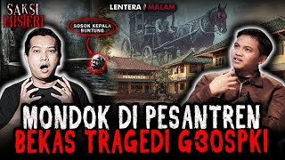 KESAKSIAN MANTAN SANTRI‼️ TERNYATA SESEREM ITU GUYS PESANTRENNYA 😳